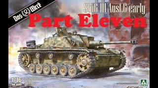 Das Werk 116 Stug III Ausf G build Part 11 [upl. by Narret]