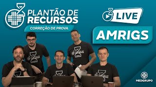 LIVE Plantão de Recursos MEDGRUPO  AMRIGS [upl. by Euginimod]