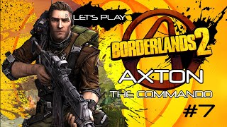 Lets Play Borderlands 2  Axton the Commando  Ep 7 Bloodshot Madness [upl. by Brenn329]