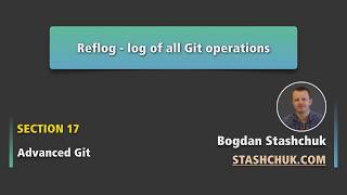 Reflog  log of all Git operations  Advanced Git  11 [upl. by Cassie]