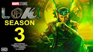 Loki Season 3  Teaser Trailer 2025  Marvel Studios Tom Hiddleston Renewed Spoilers Review [upl. by Trinee414]