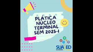 Plática de Núcleo Terminal 20251 [upl. by Hicks]