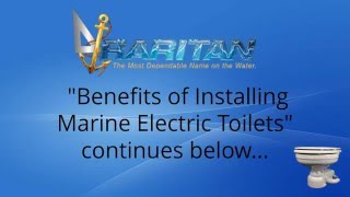 Benefits of Installing Marine Electric Toilets on your Pleasure Boat Part 2 [upl. by Nevetse]