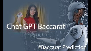 ChatGPT analyzes Baccarat data to predict a win rate of 9999 baccarat baccaratstrategy [upl. by Mosora]