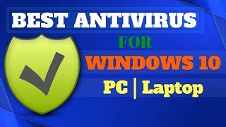 Top 10 Best Antivirus for Windows 10 PCLaptop in 2020 [upl. by Irvin]