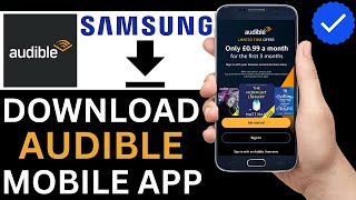 How To Download Audible App On Samsung Phone Full Guide [upl. by Eidnam]