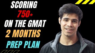 Scoring 700 on the GMAT in 2 Months  Complete Plan No Coaching Needed [upl. by Aiekam]