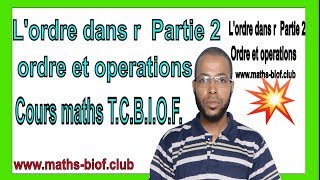 LOrdre dans r partie 2 ordre et opérations Tronc commun biof جدع مشترك علمي خيار فرنسي [upl. by Carver]