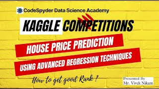 Start to End Kaggle Competition  House Price Prediction  Data Science Project [upl. by Pacificas427]