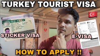 Turkey Tourist Visa  How to apply  Turkey Evisa amp Sticker Visa [upl. by Nybor]