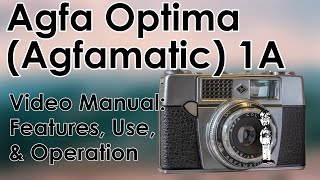 Agfa Optima 1A Agfamatic 1A Video Manual Take a Photo Film the Lens Flash Double Exposures [upl. by Gilford]