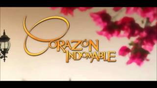 CORAZON INDOMABLE SOUNDTRACK 3 [upl. by Yrocej]