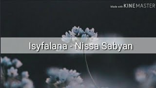 Isyfalana  Nissa Sabyan lirik  terjemahan  latin [upl. by Yboj7]