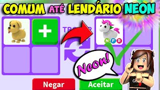 TROCANDO COMUM ATÉ LENDÁRIO NEON Evoluindo com Trocas Adopt Me ROBLOX ✨ [upl. by Imak]