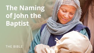 Luke 1  The Naming of John the Baptist  The Bible [upl. by Doersten]