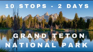 10 STOPS in 2 DAYS at GRAND TETON NATIONAL PARK  Schwabacher Landing  Hidden Falls  Grand Tetons [upl. by Abixah559]