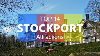 Top 14 Best Tourist Attractions in Stockport  England [upl. by Nawiat]