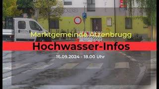 Hochwasser in der Marktgemeinde Atzenbrugg  Lagebericht der Bürgermeisterin vom 16 September 2024 [upl. by Analihp]