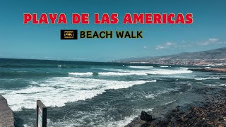 A Walk Through Playa De Las Americas In 4k [upl. by Llerrahs]