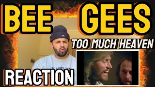 MY FIRST TIME HEARING BEE GEES  “TOO MUCH HEAVEN”  REACTION [upl. by Borden]