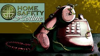 Home Safety Hotline Save Your Callers from Magical Horrors [upl. by Meris179]