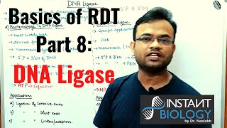 Basics of RDT Part 8 DNA ligase [upl. by Fonseca289]