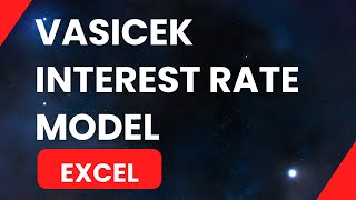 Vasicek Interest Rate Model Excel  Part 2 [upl. by Earal591]