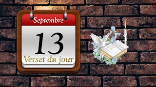 13 Septembre 2023  Verset du jour [upl. by Asilat]