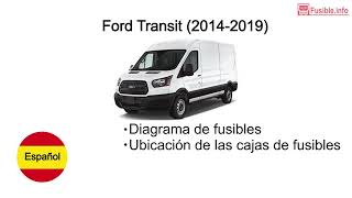 Diagrama de fusibles Ford Transit 20142019 [upl. by Nealey]