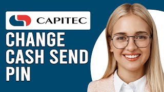 How To Change Cash Send PIN On Your Capitec App How To ResetUpdate Cash Send PIN On Capitec App [upl. by Evetta389]