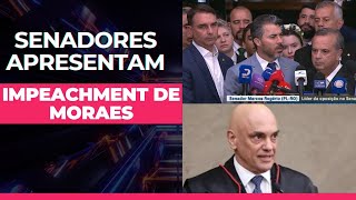 Oposição entrega pedido de impeachment do Ministro Alexandre de Moraes [upl. by Nobell]