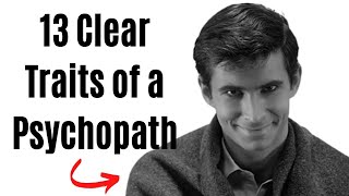 13 Clear Traits of a Psychopath Spot Them [upl. by Neall]