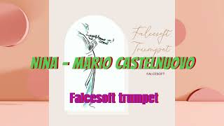 La tromba di falcesoft suona Nina di Mario Castelnuovo falcesofttrumpet [upl. by Fiann]