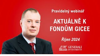 Webinář quotAktuality z finančních trhůquot s portfolio manažerem Danem Kukačkou z 11 10 2024 [upl. by Dor]