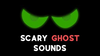 Scary Ghost Sounds  Ghost Sound  Horror Sound Pack In High Quality [upl. by Lrig]