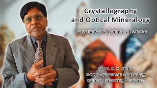 Stereographic and Spherical Projection  Symmetry Elements  Crystallography  Dr S K Sinha [upl. by Ikin125]