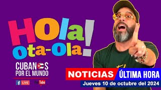 Alex Otaola en vivo últimas noticias de Cuba  Hola OtaOla jueves 10 de octubre del 2024 [upl. by Anelej765]