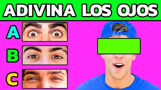 ADIVINA EL YOUTUBER POR SUS OJOS 🔥 Solo Un Verdadero Fan Acierta Todas  Trivia De Youtubers [upl. by Andryc]