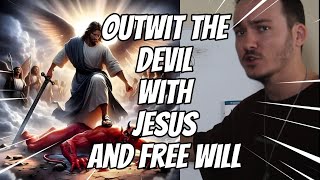 Outwitting The Devil  Free Will Is Your Weapon [upl. by Lledniuq]