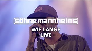 Söhne Mannheims  Wie lange Live [upl. by Borchert670]