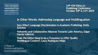 In Other Words Addressing Language and Multilingualism GW Ethics in Publishing Conference 2024 [upl. by Ettigirb517]