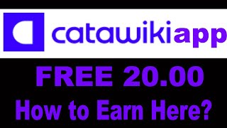 CATAWIKI  CATAWIKI REVIEW  CATAWIKI APP  CATAWIKI APP REVIEW  CATAWIKI SCAM OR LEGIT [upl. by Natalia]