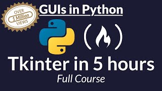 Tkinter Course  Create Graphic User Interfaces in Python Tutorial [upl. by Yrtneg202]