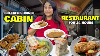 Kolkatas Iconic CABIN RESTAURANT for 24 Hours  Kabiraji Pudding Moghlai Paratha Fish Fry amp more [upl. by Ynnor]