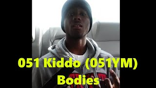 051 Kiddo 051 Young Money Bodies [upl. by Ydal]