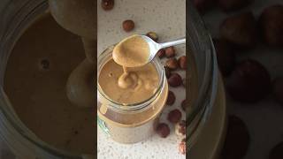 Homemade Hazelnut butter طريقة تحضير زبدة البندق 😋 howto recipes hazelnuts butter [upl. by Lewie]