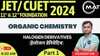 ORGANIC CHEMISTRY  HALOGEN DERIVATIVES  MATRIX REENGUS  PRADEEP SIR [upl. by Mitchel]