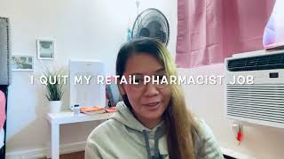 Pharmacy  Quitting Retail Pharmacist Job [upl. by Ahtanaram]