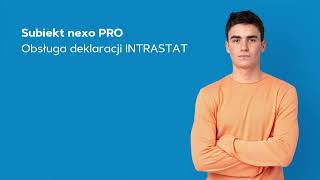 Subiekt nexo PRO  obsługa deklaracji INTRASTAT [upl. by Caterina]