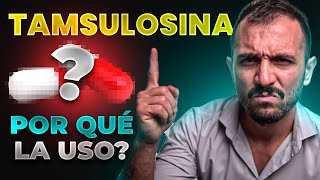 ¿Qué es y Para Qué Sirve la TAMSULOSINA [upl. by Gibrian]